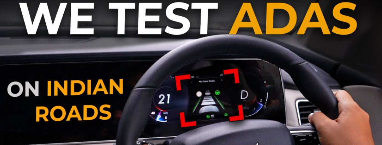 Are ADAS Features Really Useful on Indian Roads? A Practical, Honest Look for Indian Car Buyers