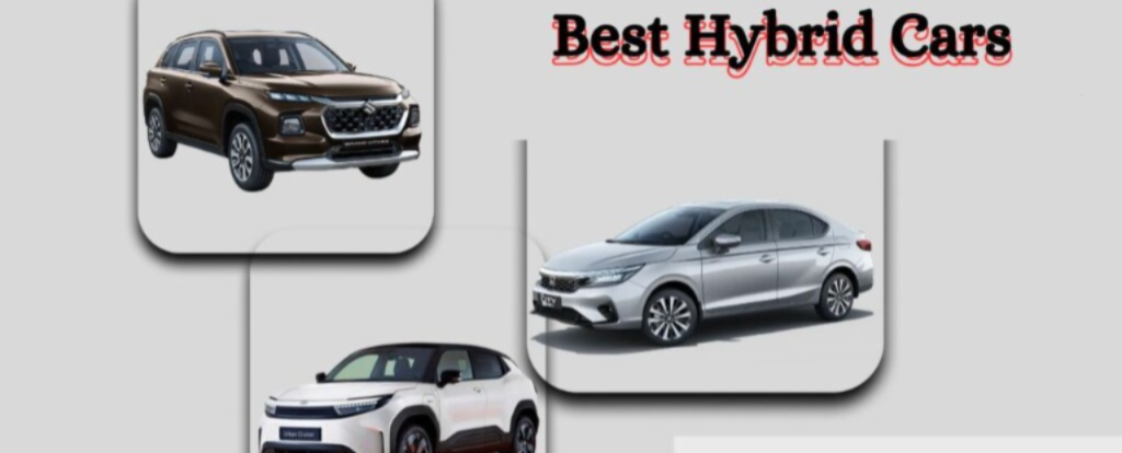 Top 10 Best Hybrid Cars in India Under ₹20 Lakh (2026 Edition)